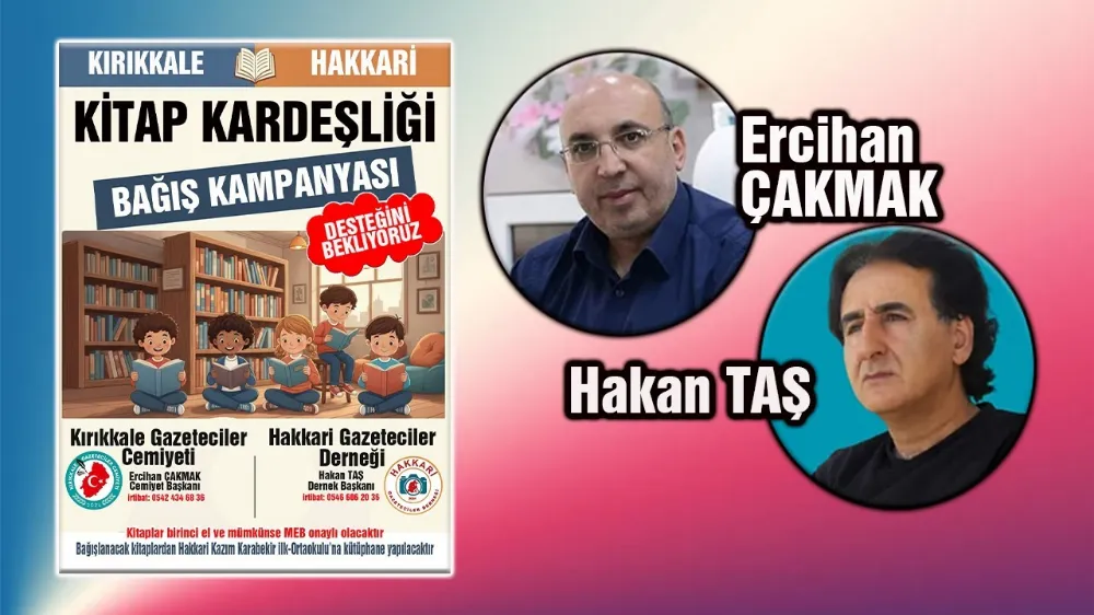 Kırıkkale ve Hakkari Gazeteciler Cemiyetleri