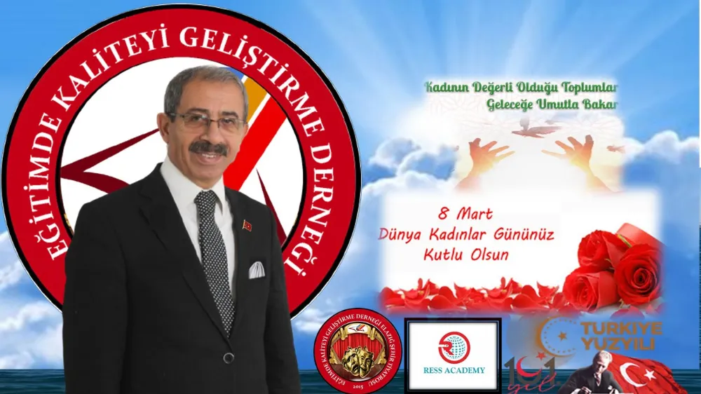 Başkan Akgün’den 8 Mart Dünya Kadınlar Günü Açıklaması.