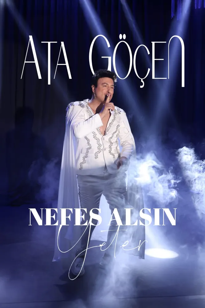 Ata Göçen -Nefes Alsın Yeter